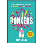 کتاب Bonkers اثر Olivia Siegl انتشارات Harlequin HQN