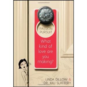 کتاب Passion Pursuit اثر Linda Dillow and Dr. Juli Slattery انتشارات Moody Publishers