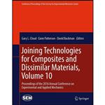 کتاب Joining Technologies for Composites and Dissimilar Materials, Volume 10 اثر جمعی از نویسندگان انتشارات Springer