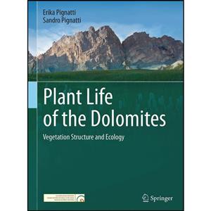 کتاب Plant Life of the Dolomites اثر جمعی از نویسندگان انتشارات Springer 