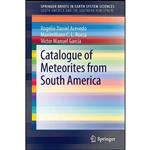 کتاب Catalogue of Meteorites from South America  اثر جمعی از نویسندگان انتشارات Springer