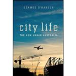 کتاب City Life اثر Seamus OHanlon انتشارات NewSouth