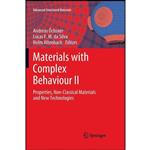 کتاب Materials with Complex Behaviour II اثر جمعی از نویسندگان انتشارات Springer