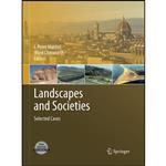 کتاب Landscapes and Societies اثر I. Peter Martini and Ward Chesworth انتشارات Springer