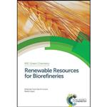 کتاب Renewable Resources for Biorefineries اثر Carol Lin and Rafael Luque انتشارات Royal Society of Chemistry