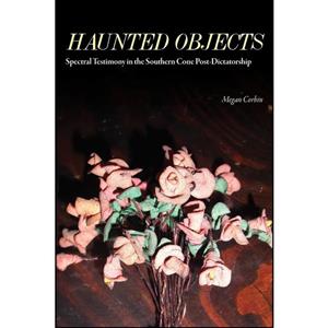 کتاب Haunted Objects اثر Megan Corbin انتشارات Editorial A Contracorriente