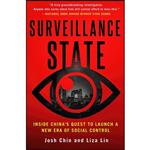 کتاب Surveillance State اثر Josh Chin and Liza Lin انتشارات St. Martins Press