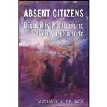 کتاب Absent Citizens اثر Michael John Prince انتشارات تازه ها