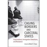 کتاب Caging Borders and Carceral States اثر Robert T. Chase انتشارات The University of North Carolina Press