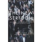 کتاب The New Serfdom اثر Angela Eagle انتشارات Biteback Publishing