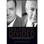 کتاب Hollywood Divided اثر Kevin Brianton انتشارات University Press of Kentucky