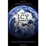 کتاب The Icy Planet اثر Colin Summerhayes انتشارات Oxford University Press