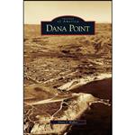 کتاب Dana Point اثر Doris Walker انتشارات Arcadia Publishing Library Editions