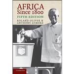 کتاب Africa since 1800 اثر Roland Oliver and Anthony Atmore انتشارات Cambridge University Press