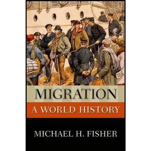 کتاب Migration اثر Michael H. Fisher انتشارات Oxford University Press