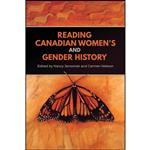 کتاب Reading Canadian Womens and Gender History  اثر Nancy Janovicek and Carmen Nielson انتشارات University of Toronto Press