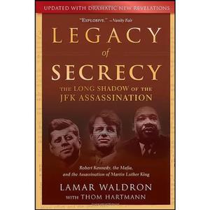 کتاب Legacy of Secrecy اثر Lamar Waldron and Thom Hartmann انتشارات Counterpoint 