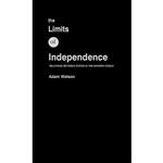 کتاب The Limits of Independence اثر Adam Watson انتشارات Routledge
