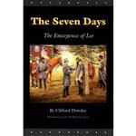 کتاب The Seven Days اثر Clifford Dowdey and Robert K. Krick انتشارات University of Nebraska Press