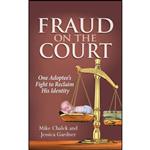 کتاب Fraud on the Court اثر Mike Chalek and Jessica Gardner انتشارات Universal Technical Systems, Inc.