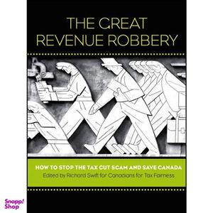 کتاب The Great Revenue Robbery اثر جمعی از نویسندگان انتشارات Between the Lines