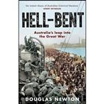 کتاب Hell-Bent اثر Douglas Newton انتشارات Scribe Publications Pty Ltd.