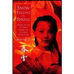 کتاب Snow Falling in Spring اثر Moying Li-Marcus and Moying Li انتشارات Farrar, Straus and Giroux