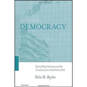 کتاب Defusing Democracy اثر Delia M. Boylan انتشارات University of Michigan Press 