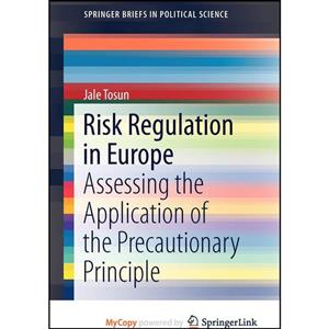 کتاب Risk Regulation in Europe اثر Jale Tosun انتشارات Springer 