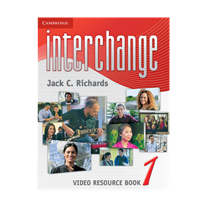 کتاب interchange 1 VIDEO RESOURCE BOOK اثر سی ریچاردز انتشارات کمبریدج