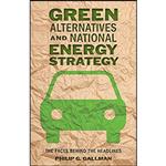 کتاب Green Alternatives and National Energy Strategy اثر Philip G. Gallman انتشارات Johns Hopkins University Press
