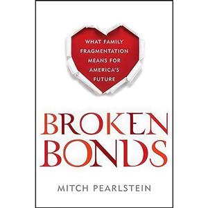 کتاب Broken Bonds اثر Mitchell B. Pearlstein انتشارات Rowman & Littlefield Publishers