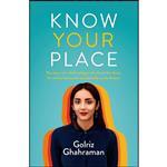 کتاب Know Your Place اثر Golriz Ghahraman انتشارات HarperCollins