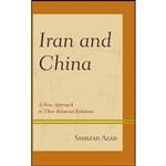 کتاب Iran and China اثر Shirzad Azad انتشارات Lexington Books