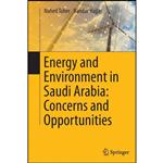 کتاب Energy and Environment in Saudi Arabia اثر Nahed Taher and Bandar Hajjar انتشارات Springer