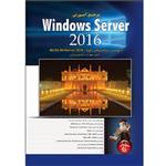 کتاب مرجع آموزش Windows Server 2016 با پوشش سرفصلهای دوره MCSE WinServer 2016 اثر اسماعیل یزدانی انتشارات پندار پارس