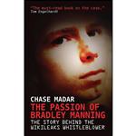 کتاب The Passion of Bradley Manning اثر Chase Madar انتشارات Verso