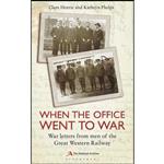 کتاب When the Office Went to War اثر Clare Horrie انتشارات Conway Maritime Press Ltd