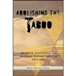 کتاب Abolishing the Taboo اثر Brian Madison Jones انتشارات Helion and Company