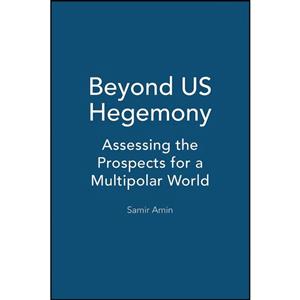 کتاب Beyond US Hegemony اثر Samir Amin انتشارات Zed Books