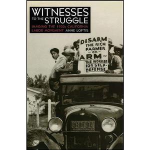 کتاب Witnesses to the Struggle اثر Anne Loftis انتشارات University of Nevada Press