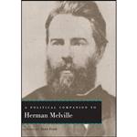 کتاب A Political Companion to Herman Melville  اثر جمعی از نویسندگان انتشارات University Press of Kentucky