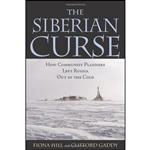 کتاب The Siberian Curse اثر Fiona Hill and Clifford G. Gaddy انتشارات Brookings Institution Press