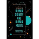 کتاب Interdisciplinary Perspectives on Human Dignity and Human Rights اثر جمعی از نویسندگان انتشارات Emerald Publishing