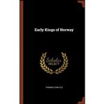 کتاب Early Kings of Norway اثر Thomas Carlyle انتشارات Pinnacle Press