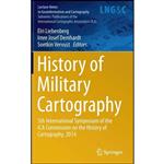 کتاب History of Military Cartography اثر جمعی از نویسندگان انتشارات Springer