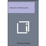 کتاب Roman Imperialism اثر Tenney Frank انتشارات Literary Licensing, LLC