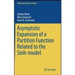 کتاب Asymptotic Expansion of a Partition Function Related to the Sinh-model  اثر جمعی از نویسندگان انتشارات Springer