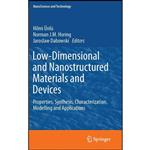 کتاب Low-Dimensional and Nanostructured Materials and Devices اثر جمعی از نویسندگان انتشارات Springer