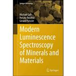 کتاب Modern Luminescence Spectroscopy of Minerals and Materials  اثر جمعی از نویسندگان انتشارات Springer